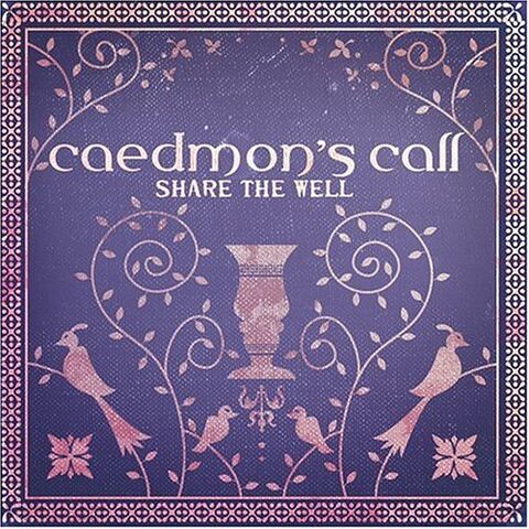 File:Caedmon's Call-Share The Well.jpg
