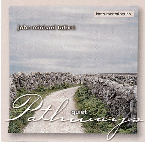 File:John Michael Talbot-Quiet Pathways.jpg