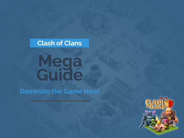 File:ClashofClansMegaGuide.png