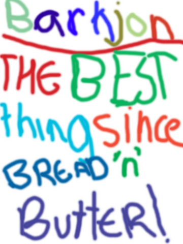 File:Barkjon-da-best-thing-since-bread-n-butter!.png
