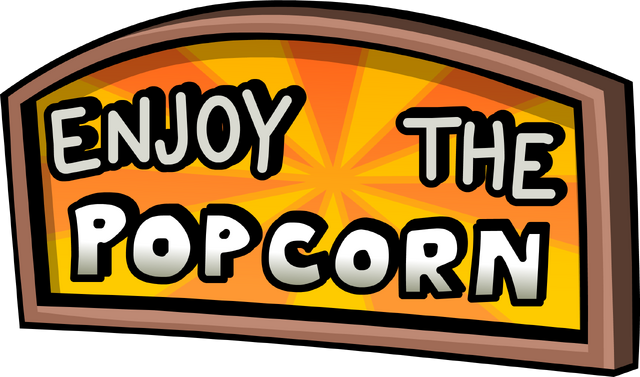 File:EnjoythePopcornSign.png