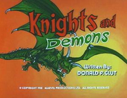 Ep 11 Knights & Demons