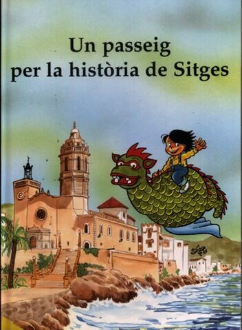 Fitxer:Unpasseigperlahistoriadesitges.jpg