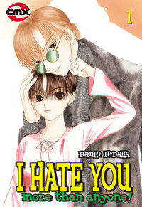 I Hate You More Than Anyone 1