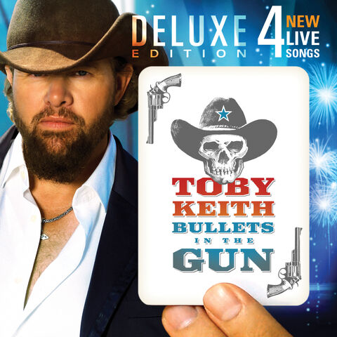 File:Toby Keith Bullets in the Gun.jpg