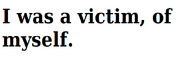 Victim