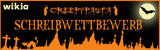 Datei:Creepypasta Wettbewerb-Banner.jpg