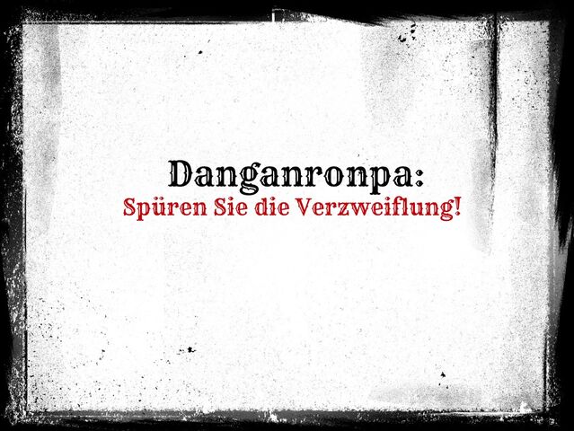 File:DanganronpaSpueren.jpg