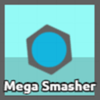 Megasmasher