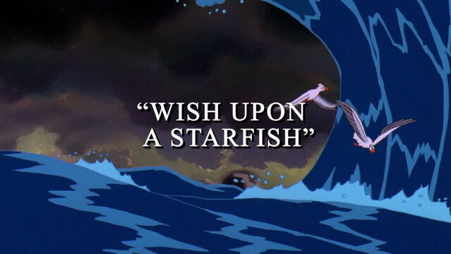 File:Wishuponastarfish-titlecard.jpg