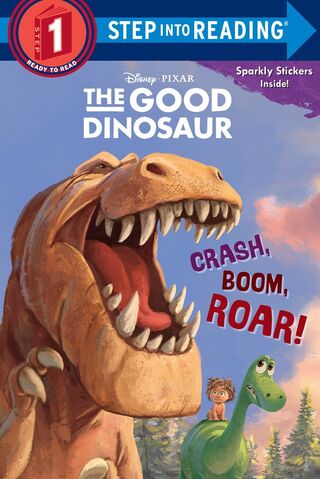 File:The Good Dinosaur Crash, Boom, Roar!.jpg