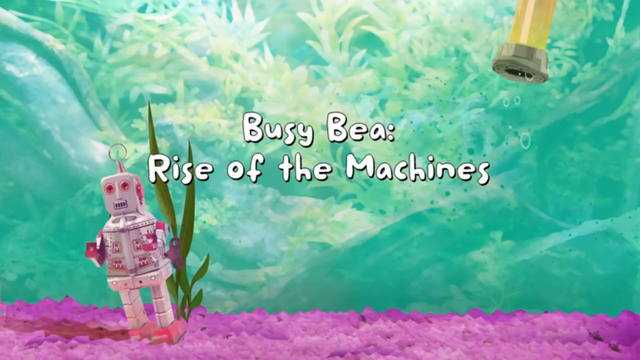 File:Busy Bea - Rise of the Machines 001.png