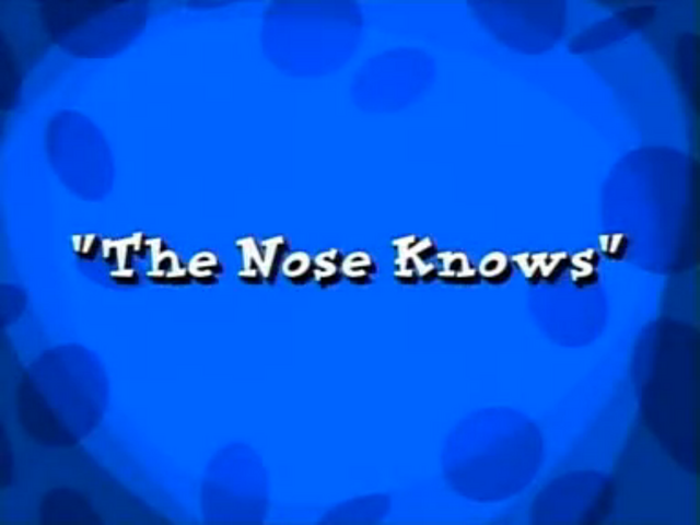 File:Nose Knows.png
