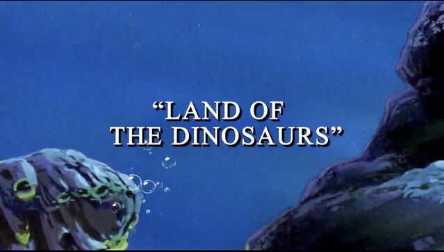 File:Landofthedinosaurs-titlecard.jpg