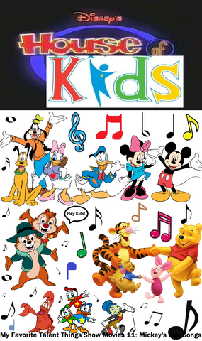File:Disney's House of Kids - My Favorite Talent Things Show Movies 11- Mickey's Fun Songs.png