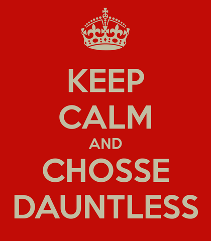 File:Keep-calm-and-chosse-dauntless.png