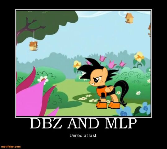 File:Dbz-and-mlp-dragonball-little-pony-demotivational-posters-1348761100.jpg