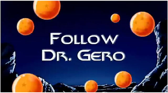 File:Follow Dr Gero.jpg