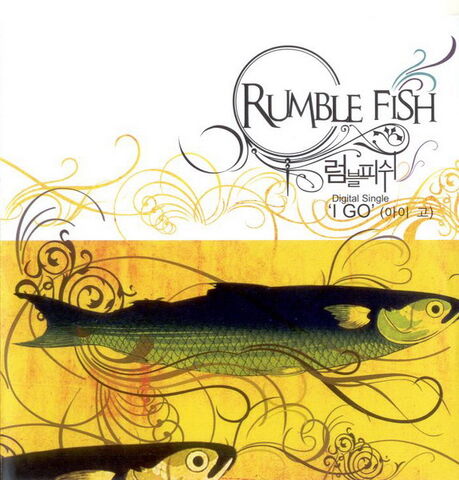 Archivo:Rumble Fish - I Go.jpg