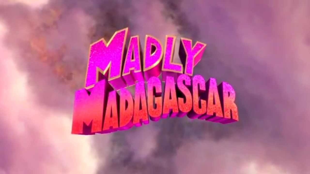 Madly Madagascar | Dreamworks Animation Wiki | FANDOM Powered By Wikia