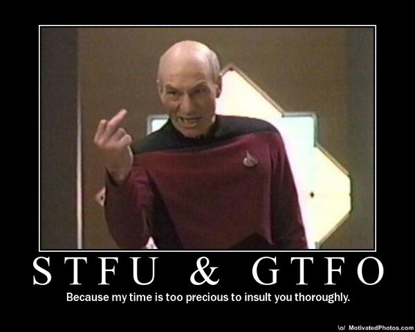 File:633598728214553864-stfuandgtfo.jpg