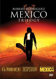 Mexico Trilogy DVD cover
