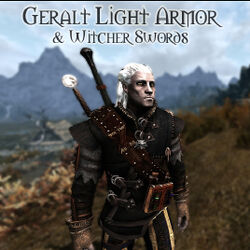 Geralt Light Armor und Witcher Swords