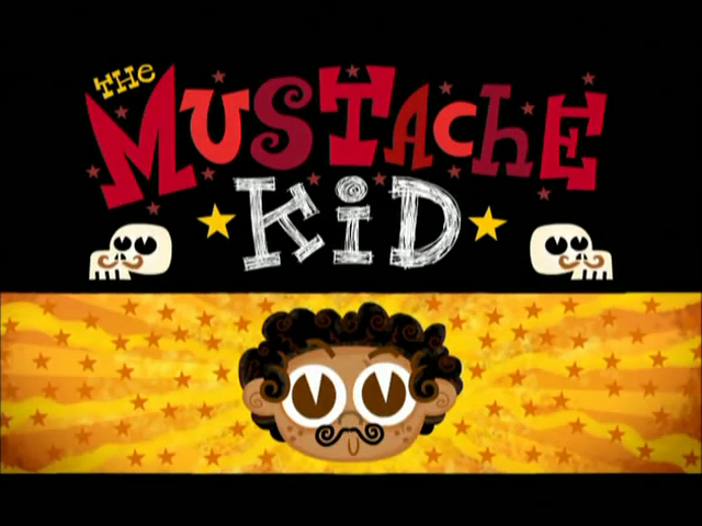 The Mustache Kid | El Tigre Wiki | FANDOM powered by Wikia