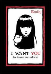 Emily-i-want-you-leave-me-alone-journal-chronicle-books-hardcover-cover-art