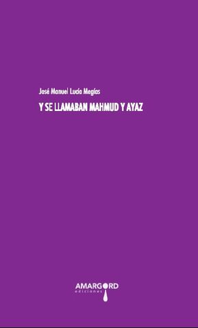 Archivo:Y se llamaban Mahmud y Ayaz.jpg