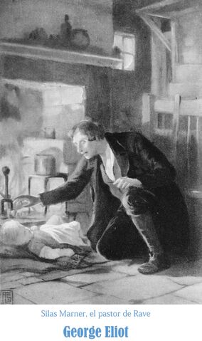 Archivo:Silas Marner, el pastor de Rave.jpg
