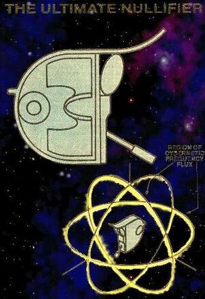 The Ultimate Nullifier Device