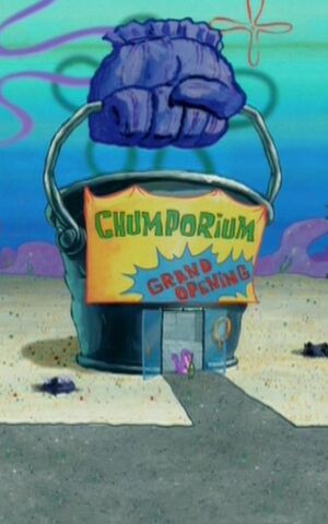 The Chumporium