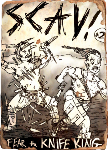 File:SCAV! Issue 2 Fear the Knife King.png