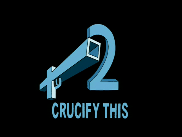 File:Crucify This.png