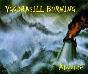 Yggdrasill Burning- Atalantë