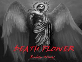 Death Flower-Broken Wings