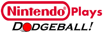 Nintendo Plays Dodgeball