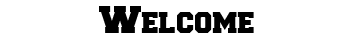 File:Welcomeeee.png