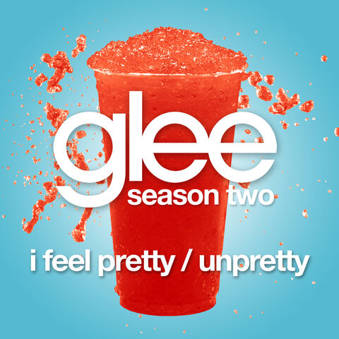File:Glee-I-Feel-Pretty-Unpretty-Official-Single-Cover.jpg