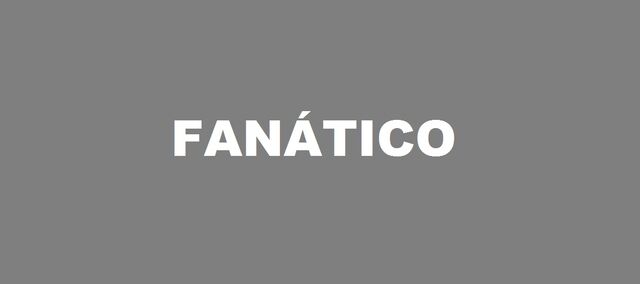 Arquivo:Fanático.jpg