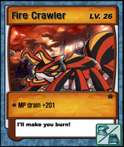 Lvl 26 - Fire Crawler