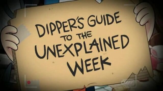 Tập tin:670px-0,1280,0,718-Gravity Falls Dipper's Guide to the Unexplained week preview.jpg