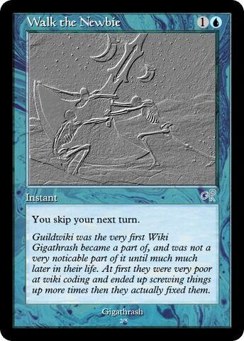 File:Giga's Walk the Noobie Magic Card.jpg