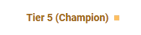Champion Tier Title
