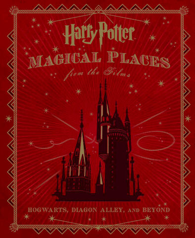 File:HarryPotterMagicalPlacesFromTheFilms.jpg
