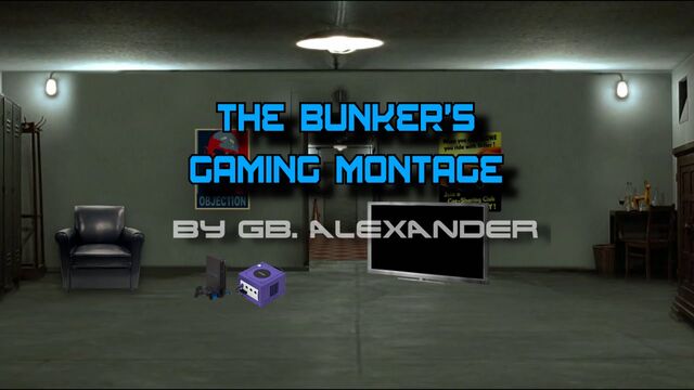 File:Bunker's Gaming Montage thumbnail.jpg