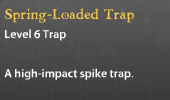 Spring-Loaded Trap