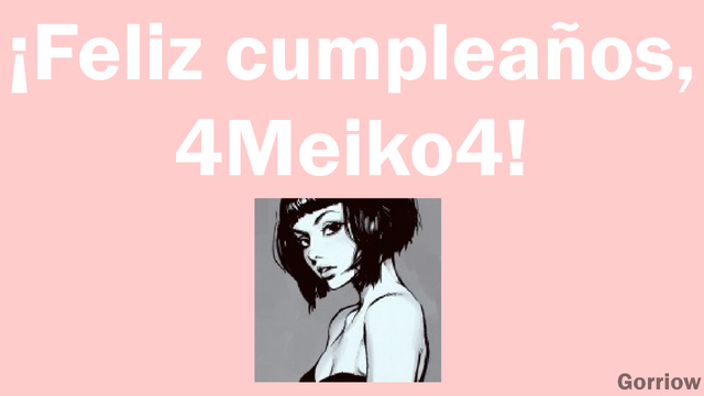 Archivo:FelizcumpleMeiko4.png