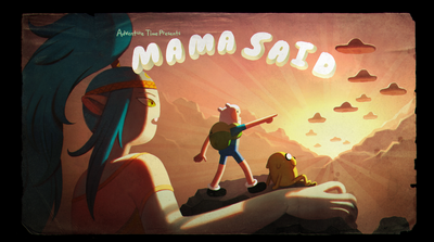 Mama said